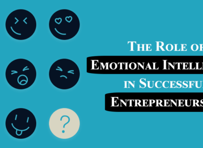 The Role of Emotional Intelligence in Successful Entrepreneurship